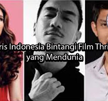 albaniatourism Aktris Indonesia Bintangi Film Thriller yang Mendunia